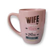 Picture of WIFE I LOVED YOU THEN I LOVE YOU NOW MUG